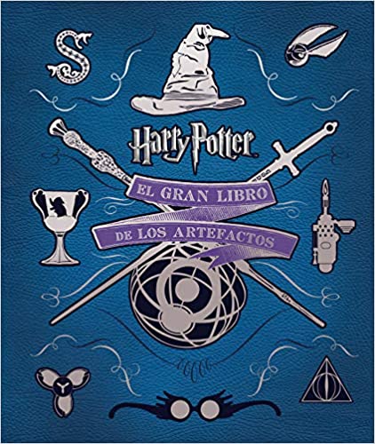 EL GRAN LIBRO DE LOS ARTEFACTOS DE HARRY POTTER